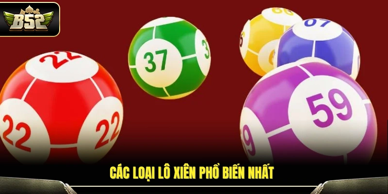 Những dạng mẹo bắt lô xiên được người chơi áp dụng nhiều